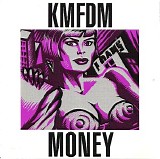 KMFDM - Money/Bargeld