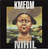KMFDM - Nihil