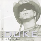 The Duke - My Kung Fu Is Good