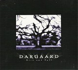 Dargaard - Rise And Fall