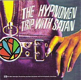 The Hypnomen - Trip With Satan