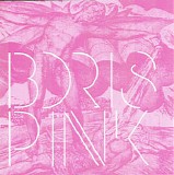 Boris - Pink
