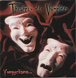 Theatres Des Vampires - Vampyrisme...