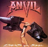 Anvil - Strength Of Steel