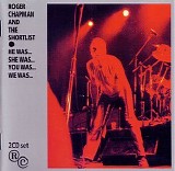 Roger Chapman - He was... She was... You was...We was.. CD 1