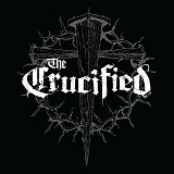 The Crucified - The Complete Collection (2 CD/1 DVD)