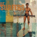 The Surfers - Songs From The Pipe