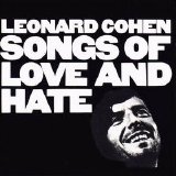 Leonard Cohen - Songs of Love & Hate