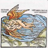 Leonard Cohen - New Skin For The Old Ceremony