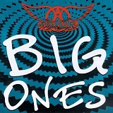 Aerosmith - Big Ones