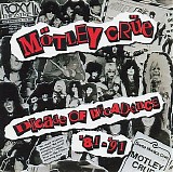 Mötley Crüe - Decade Of Decadence '81-'91