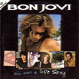 Bon Jovi - This ain't a love song