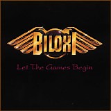Biloxi - Let The Games Begin