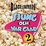 Black Ingvars - Sjung och var glad 2