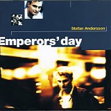 Andersson, Stefan - EmperorsÂ´day
