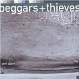 Beggars & Thieves - Grey Album