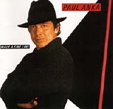 Anka, Paul - Walk a fine line