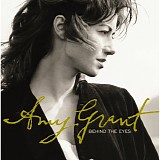 Grant, Amy - Behind the Eyes