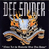 Dee Snider - Never Let The Bastards Wear You Down