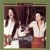 Les Dudek - Say No More