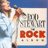 Rod Stewart - The Rock Album