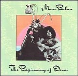 T. Rex (Marc Bolan) - The Beginning Of Doves