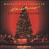 Mannheim Steamroller - Christmas Extraordinaire