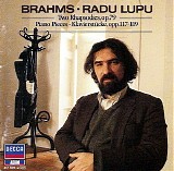 Radu Lupu - Brahms: Two Rhapsodies, op.79; Klavierstucke op.118 &119