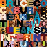 Bruce Cockburn - Breakfast In New Orleans, Dinner In Timbuktu
