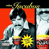 Incubus - Enjoy Incubus (EP)