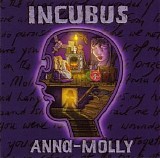 Incubus - Anna-Molly (CDS)