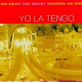 Yo La Tengo - I Can Hear the Heart Beating as One