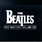 The Beatles - Past Masters, Vol. 1