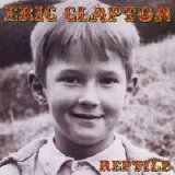 Eric Clapton - Reptile