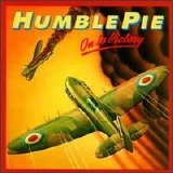 Humble Pie - On To Victory