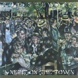 Rod Stewart - A Night On The Town