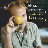 Mike Doughty - Golden Delicious