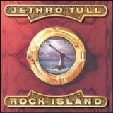 Jethro Tull - Rock Island