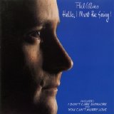 Phil Collins - Hello, I Must Be Going!