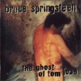 Bruce Springsteen - The Ghost of Tom Joad