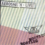 Aerosmith - Live Bootleg