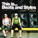 Beats And Styles - This Is... Beats And Styles