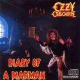 Ozzy Osbourne - Diary Of A Madman