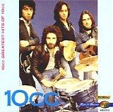 10cc - Greatest Hits Of 10cc
