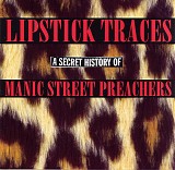 Manic Street Preachers - Lipstick Traces