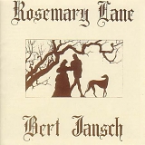 Bert Jansch - Rosemary Lane