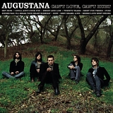 Augustana - Can't Love, Can't Hurt (Vinyl)