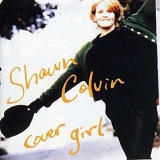 Shawn Colvin - Cover Girl