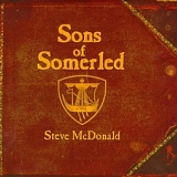 Steve McDonald - Sons of Somerled