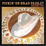 Brad Paisley - Pickin' on Brad Paisley, Vol. 2